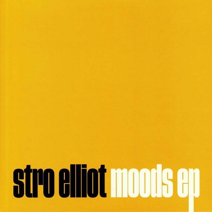 Stro Elliot Moods EP