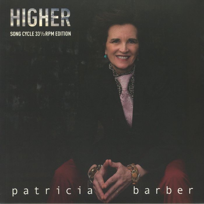 Patricia Barber Higher: Song Cycle 33 1/3 RPM Edition