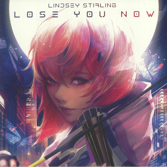 Lindsey Stirling Lose You Now (Record Store Day RSD 2021)