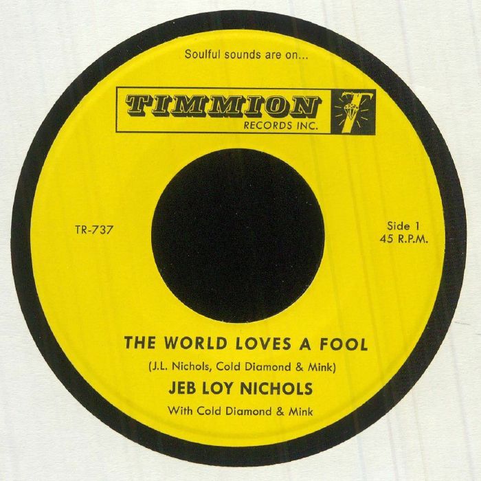 Jeb Loy Nichols The World Loves A Fool