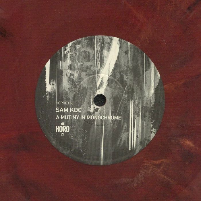 Sam Kdc – A Mutiny In Monochrome vinyl cover