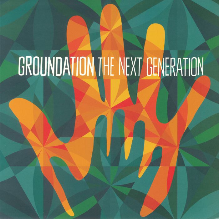 Groundation The Next Generation