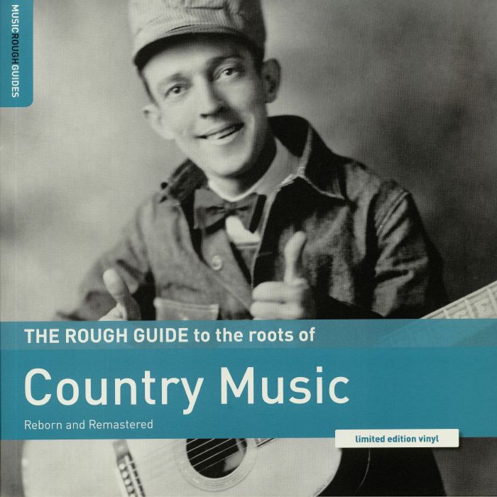 Various Artists The Rough Guide To The Roots Of Country Music