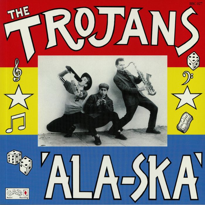 The Trojans Ala Ska