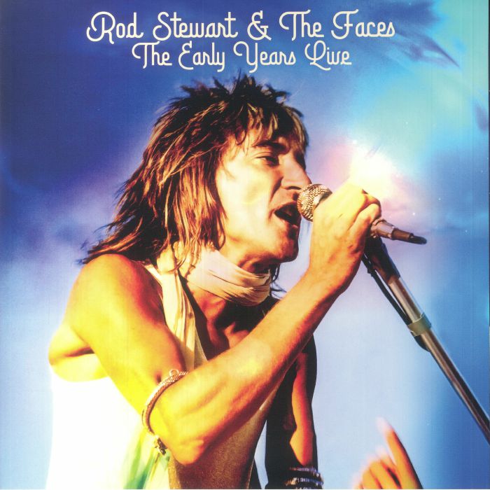 Rod Stewart | The Faces The Early Years Live