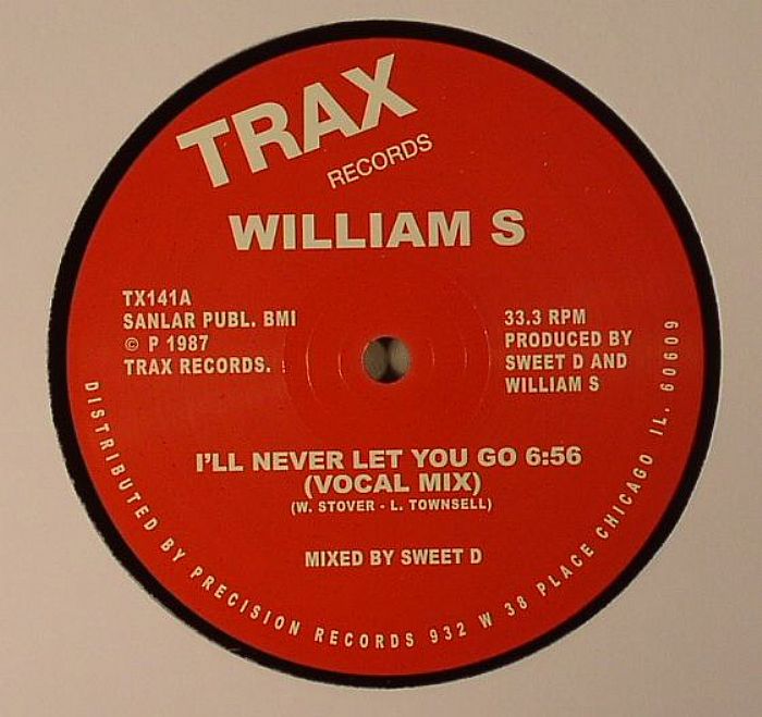 William S Ill Never Let You Go (remastered)