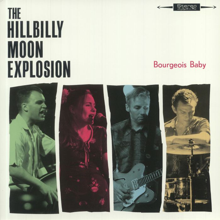 The Hillbilly Moon Explosion – Bourgeois Baby vinyl cover