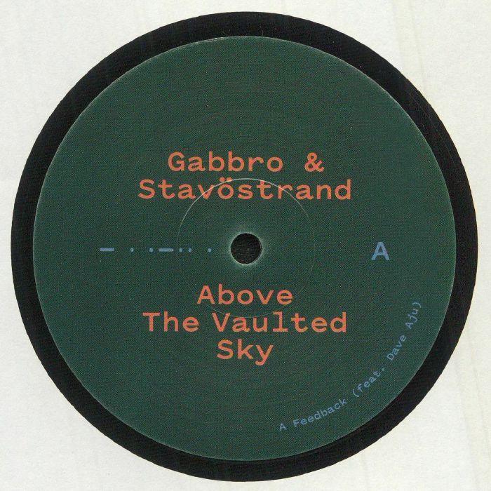 Konstantin Gabbro | Mikael Stavostrand Above The Vaulted Sky