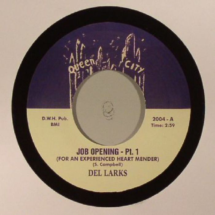 Del Larks Job Opening (For An Experienced Heart Mender) (reissue)
