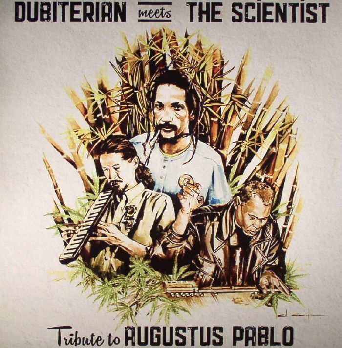 Dubiterian | The Scientist Tribute To Augustus Pablo (remastered)