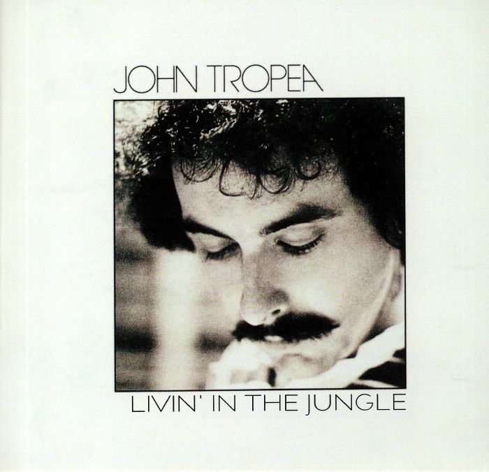 John Tropea Livin In The Jungle