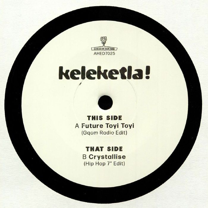 Keleketla Future Toyi Toyi (Love Record Stores 2020)