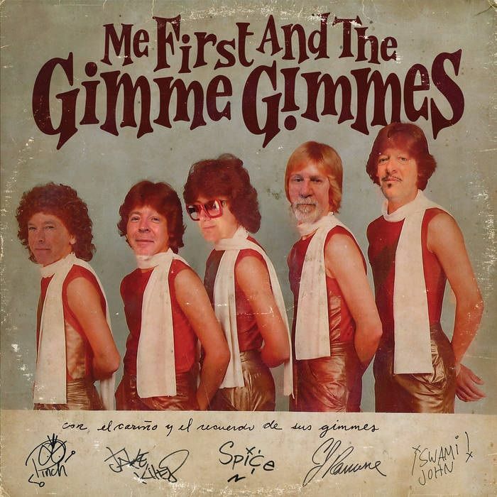 Me First and The Gimme Gimmes Most People I Know Think That Im Crazy