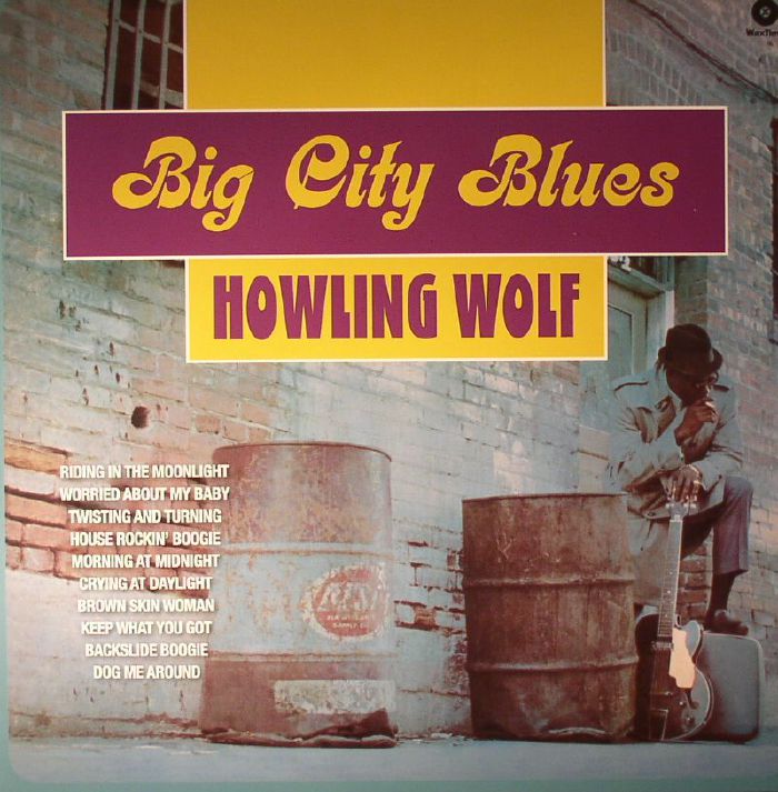 Howlin Wolf Big City Blues (reissue)