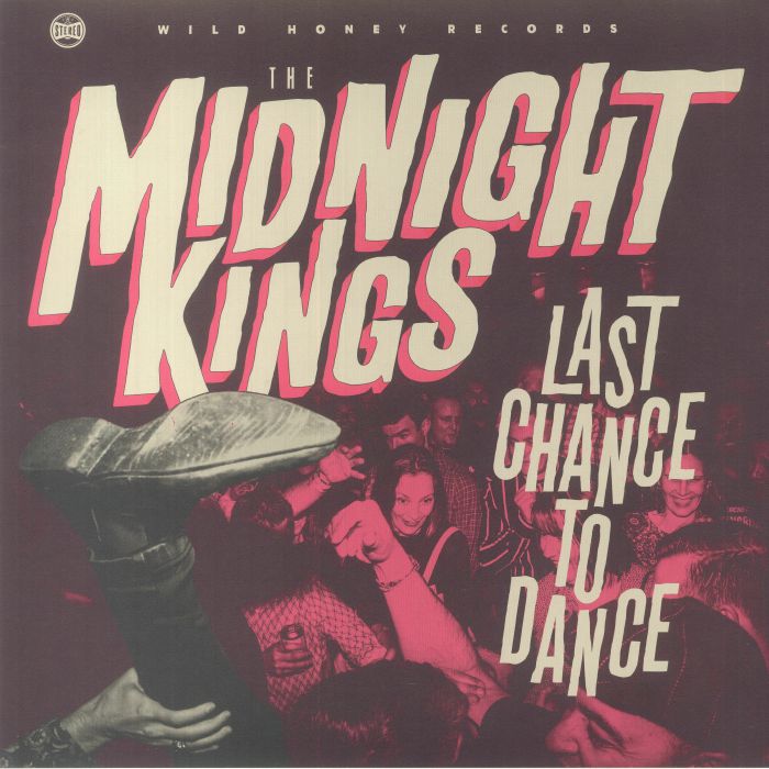 The Midnight Kings Last Chance To Dance