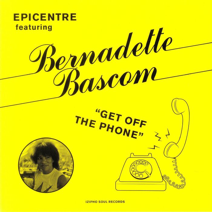 Epicentre | Bernadette Bascom Get Off The Phone