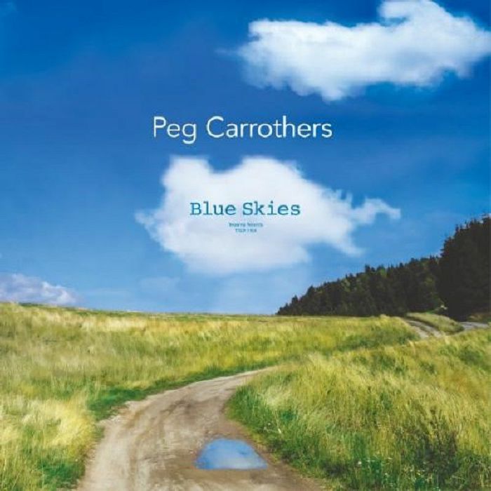 Peg Carrothers Blue Skies