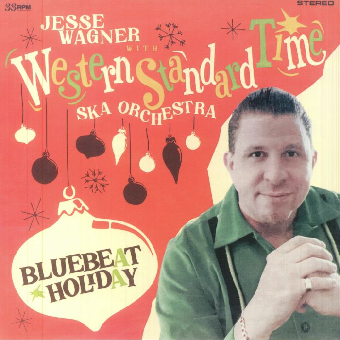 Jesse Wagner | Western Standard Time Ska Orchestra Bluebeat Holiday