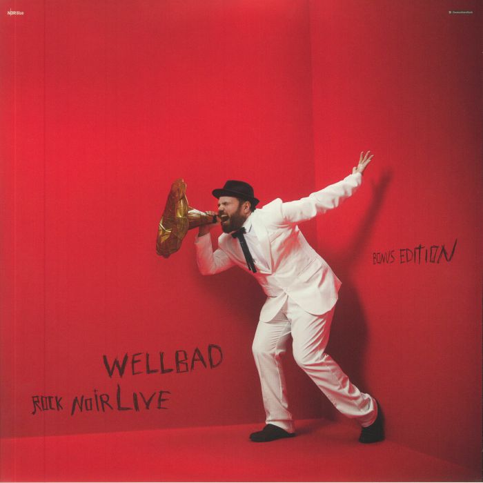 Wellbad Rock Noir Live (Bonus Edition)