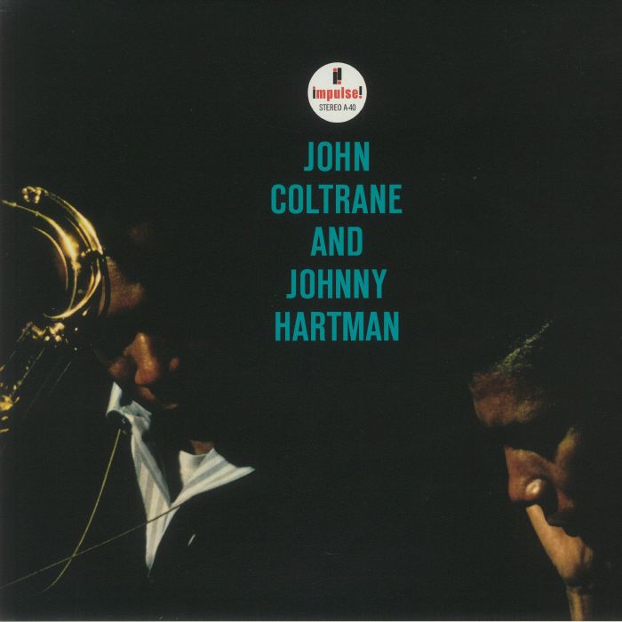 John Coltrane | Johnny Hartman John Coltrane and Johnny Hartman (Acoustic Sounds Series)