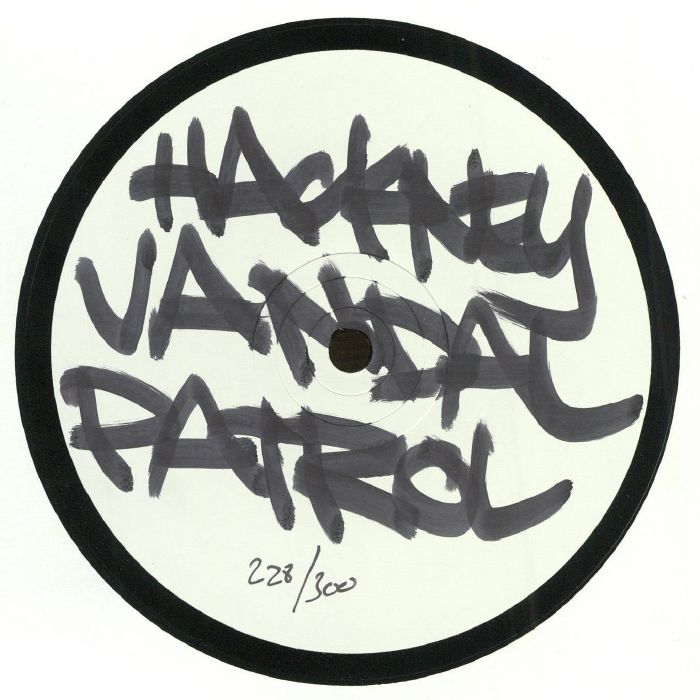 Hackney Vandal Patrol Vinyl