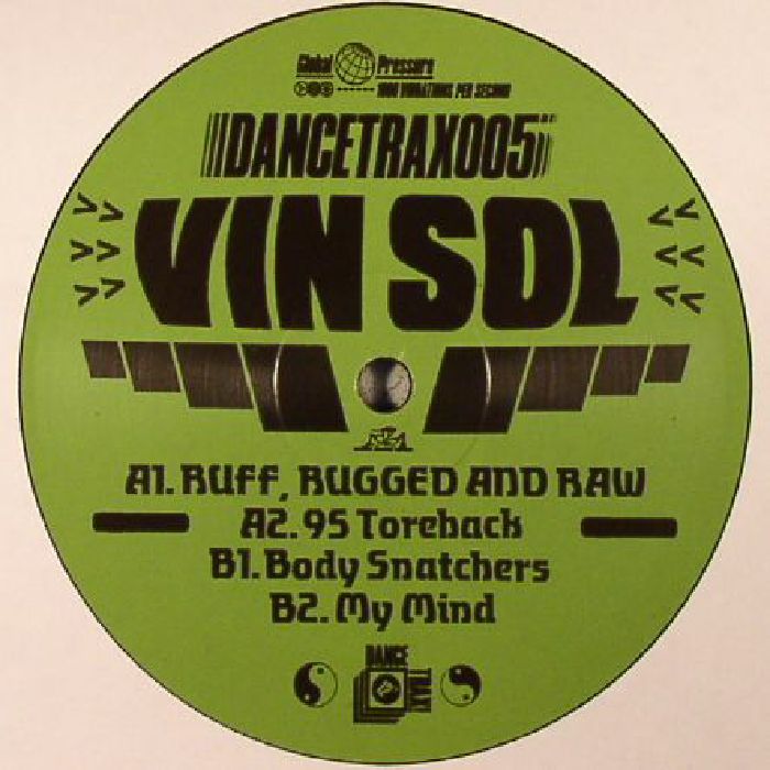 Vin Sol Ruff Rugged and Raw: Dance Trax Vol 5