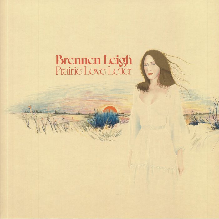 Brennan Leigh Prairie Love Letter