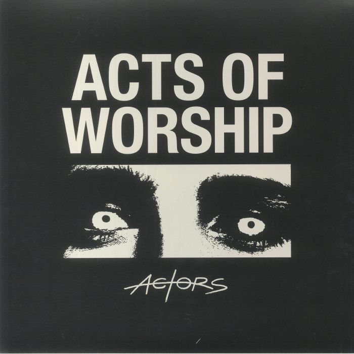 Actors Acts Of Worship