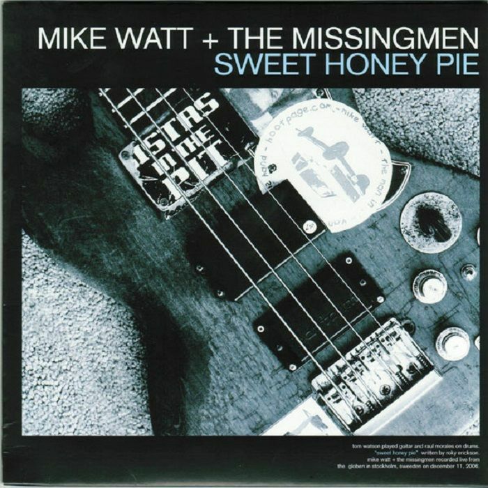 Mike Watt | The Missingmen | The Chuck Dukowski Sextet Split