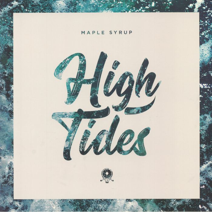 Maple Syrup High Tides