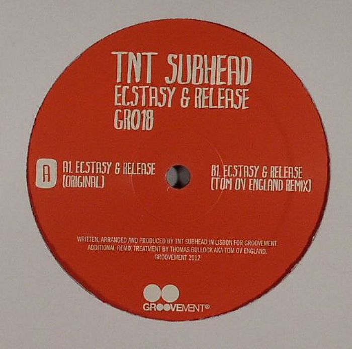 Tnt Subhead – Ecstasy and Release vinyl cover
