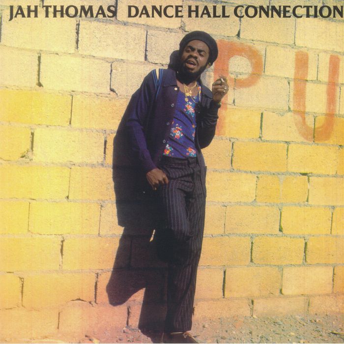 Jah Thomas Dance Hall Connection