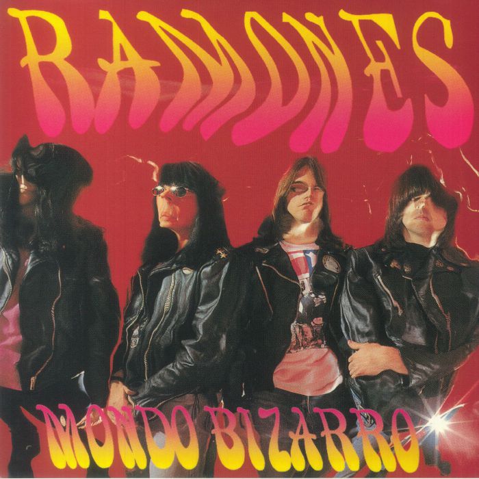 Ramones Mondo Bizarro
