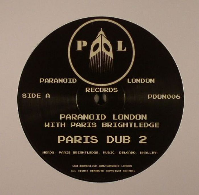 Paranoid London | Paris Brightledge Paris Dub 2