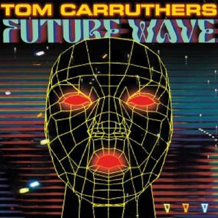Tom Carruthers Future Wave