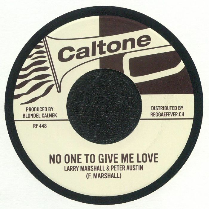 Larry Marshall | Peter Austin | Johnny Moore | Tommy Mccook and The Supersonics No One To Give Me Love