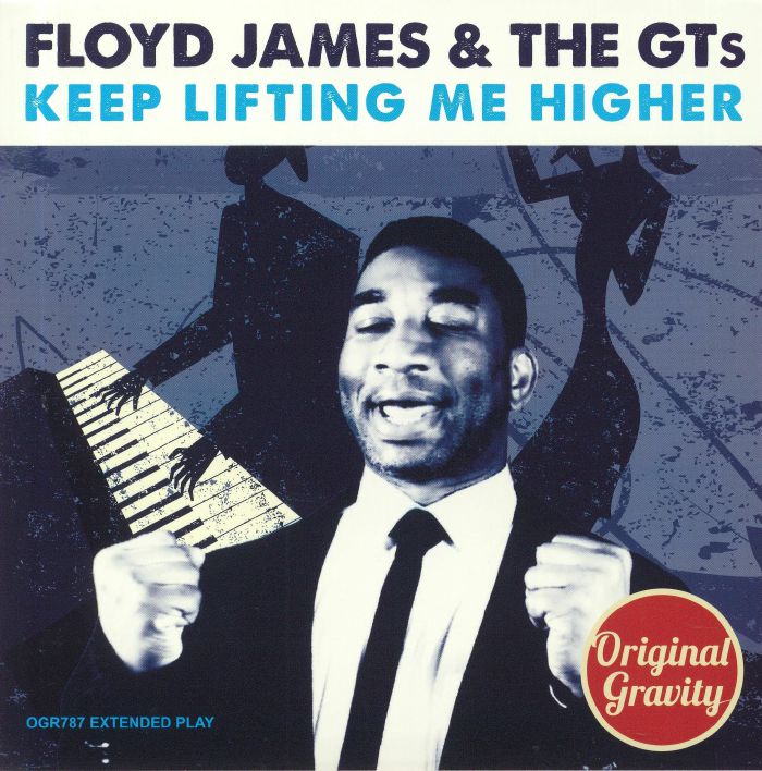 Floyd James and The Gts – Keep Lifting Me Higher vinyl cover