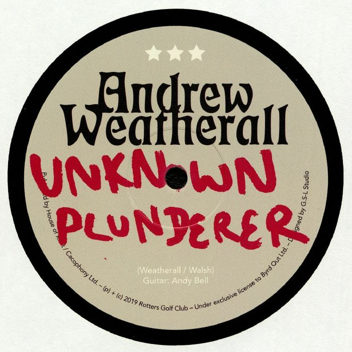 Andrew Weatherall Unknown Plunderer