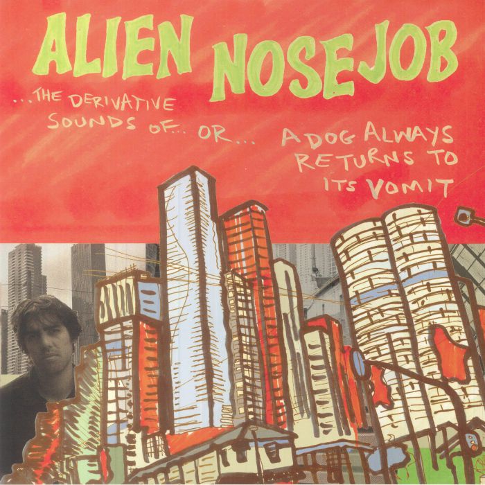 Alien Nosejob Vinyl
