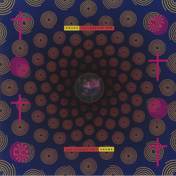 Swans – Children Of God vinyl cover