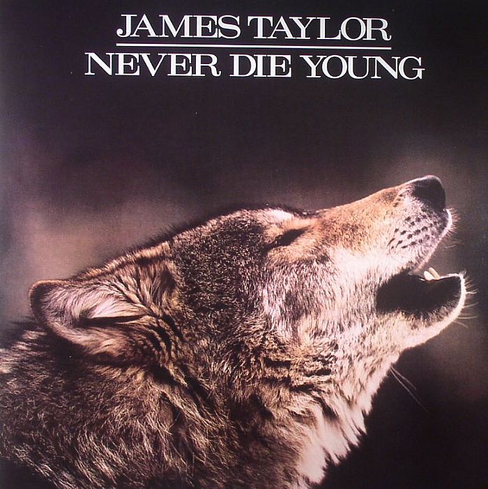 James Taylor – Never Die Young vinyl cover