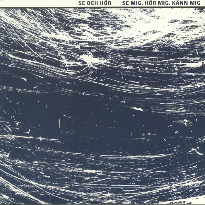 Se Och Hor Se Mig Hor Mig Kann Mig