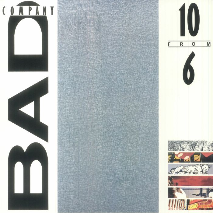 Bad Company 10 From 6