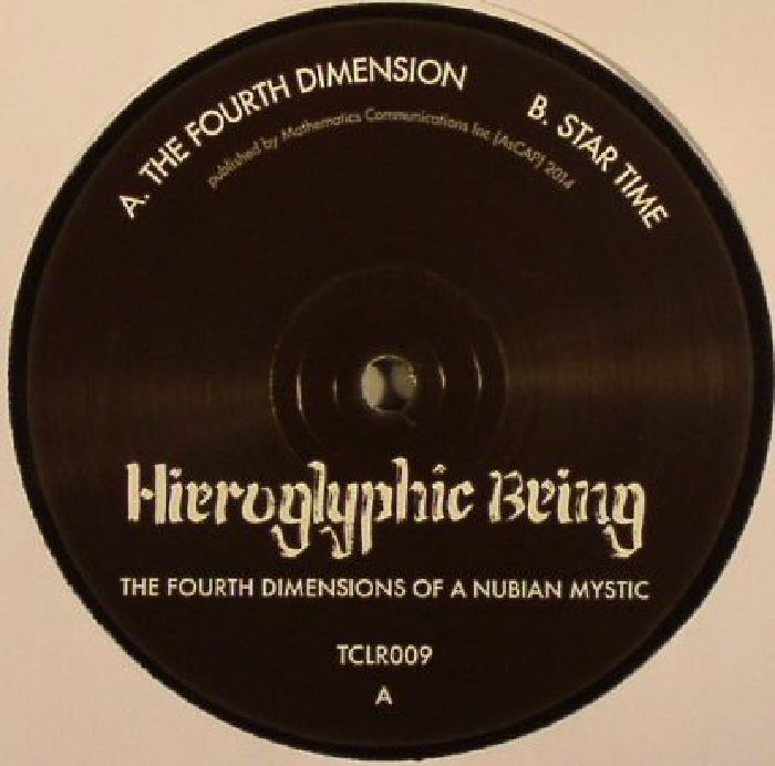 Hieroglyphic Being The Fourth Dimensions Of A Nubian Mystic