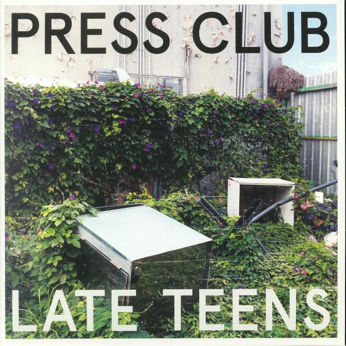 Press Club – Late Teens vinyl cover