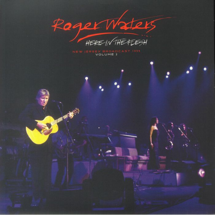Roger Waters Here In The Flesh Vol 2