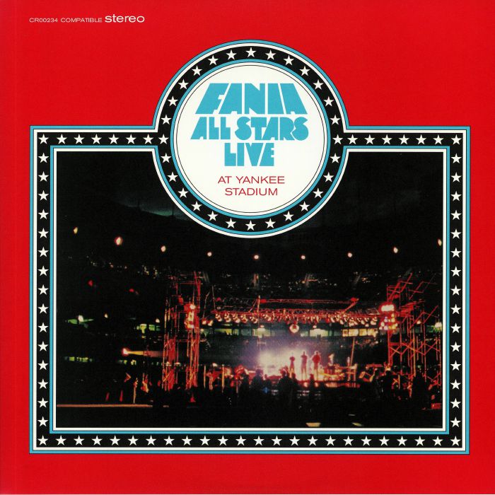 Fania All Stars Live At Yankee Stadium