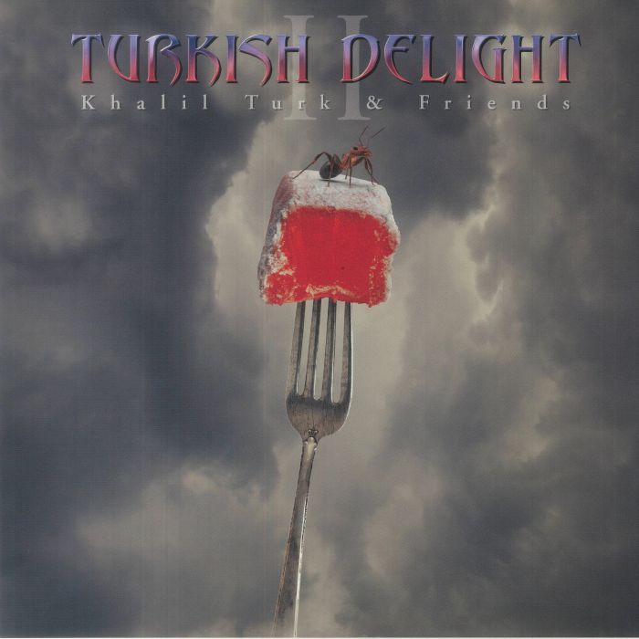 Khalil Turk and Friends Turkish Delight Volume 2