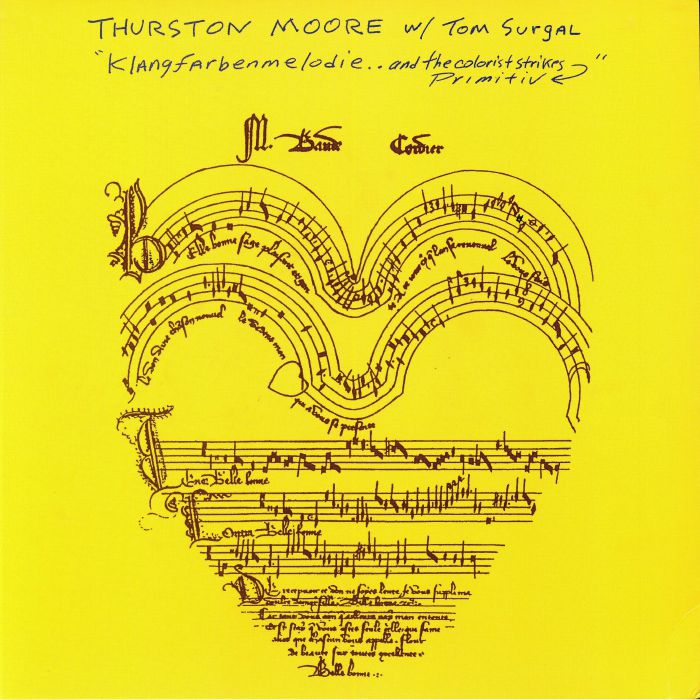 Thurston Moore | Tom Surgal Klangfarbenmelodie &The Colorist Strikes Primitiv