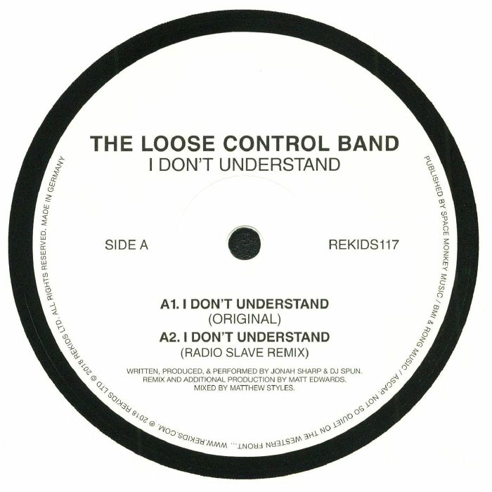 The Loose Control Band I Dont Understand